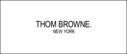 THOM BROWNE